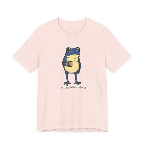 Coffee Frog T-Shirt | Just Nodding Along Office Humor